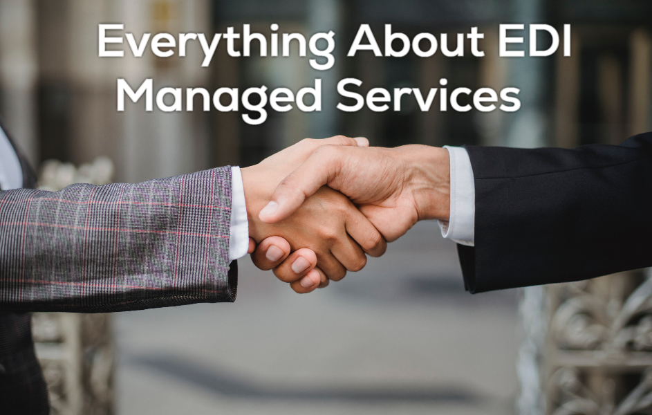EDI Managed Services explained