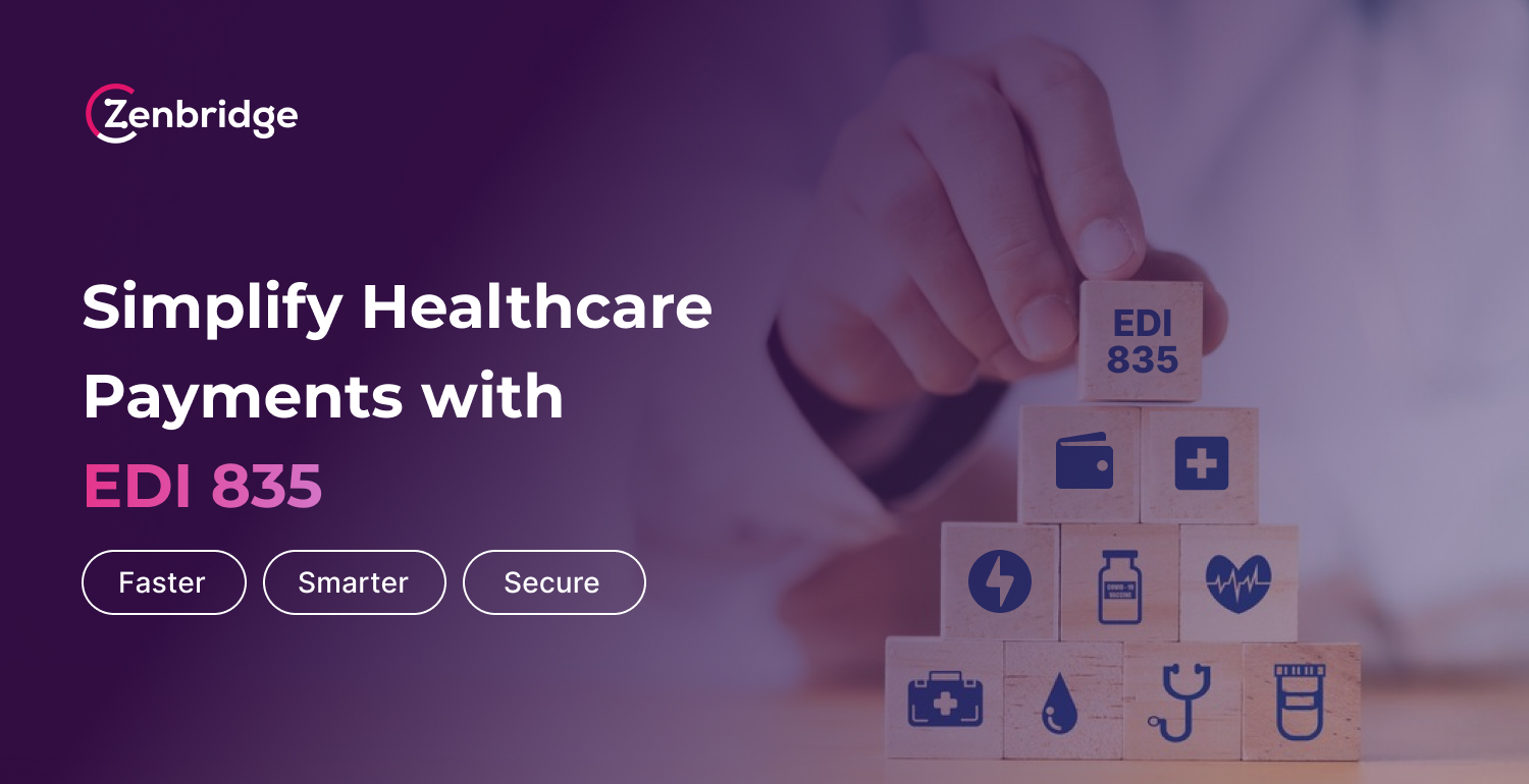 Simplifying Payment and Remittance Advice for Healthcare